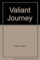 Valiant journey B000KU4KUG Book Cover