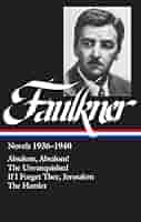 洋書 Faulkner in the University Novels 1936–1940 - Library of America