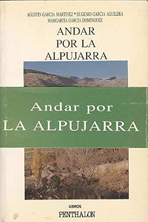 Andar Por La Alpujarra