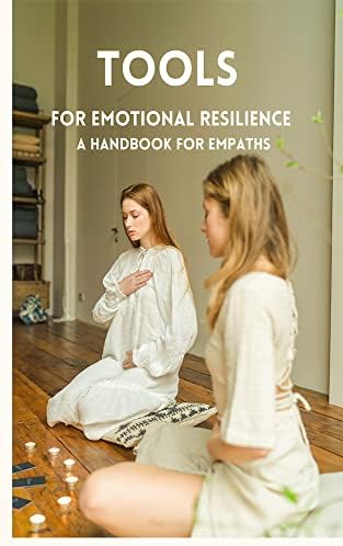 Tools for Emotional Resilience | A Handbook for Empaths eBook : Fink ...