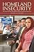 Homeland Insecurity: The Arab American and Muslim American Experience After 9/11