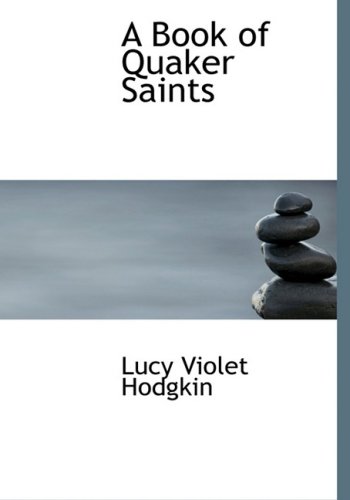 A Book of Quaker Saints