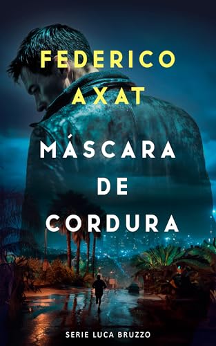 Máscara de cordura (Luca Bruzzo nº 4)