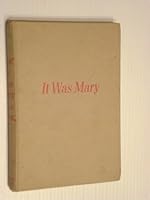 It Was Mary B0031W1IOG Book Cover