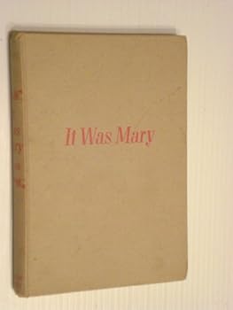 It Was Mary