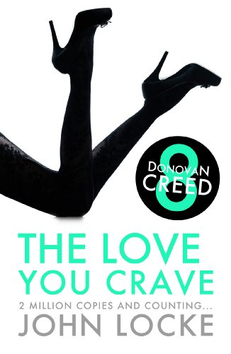 The Love You Crave (Donovan Creed series Book 8)