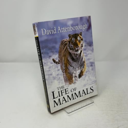 The Life of Mammals