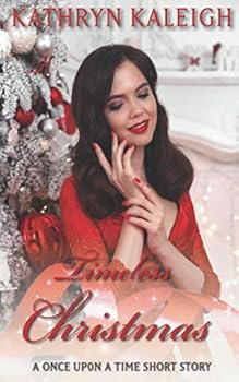 Paperback Timeless Christmas: A Once Upon a Time Short Story Book