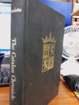Expedicion de Los Catalanes Y Aragoneses Contra Turcos Y Griegos