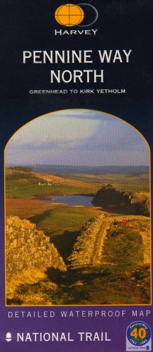 Pennine Way North: Greenhead to Kirk Yetholm (Harvey Route Map) (Route Map Series)