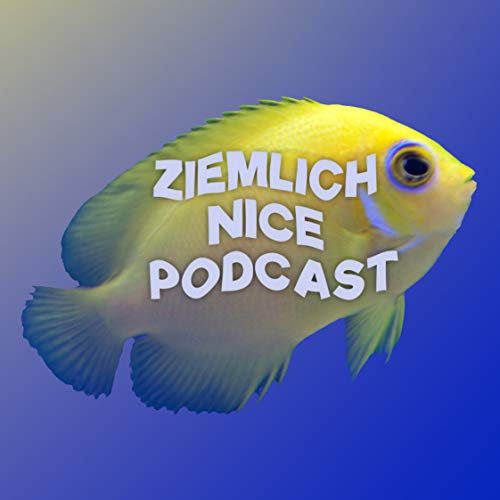 Couverture de Ziemlich Nice Podcast