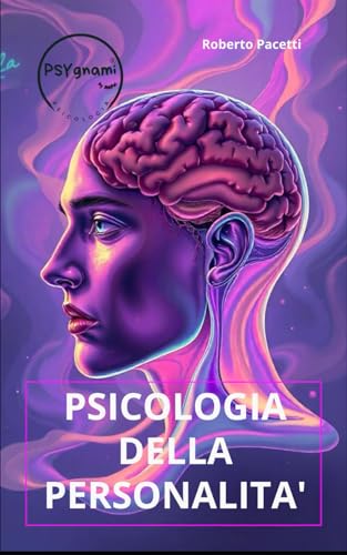 PSICOLOGIA DELLA PERSONALITA'
