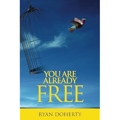 You Are Already Free