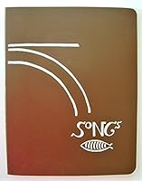 Songs (Published by Songs & Creations). B0027OIPXQ Book Cover