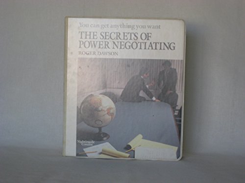 Roger Dawson -The secrets of power negotiating - Nightingale Conant