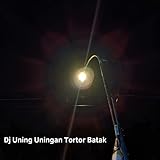  Dj Uning Uningan Tortor Batak