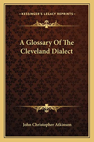 A Glossary Of The Cleveland Dialect