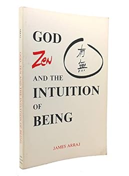 Paperback God, Zen and the Intuition of Being Book
