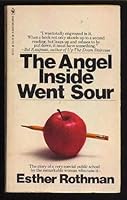 The Angel Inside Went Sour 0553071718 Book Cover