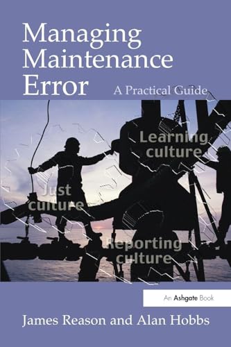 Managing Maintenance Error: A Practical Guide view 2