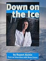 Down on the Ice 0478229151 Book Cover