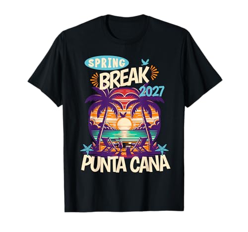 Punta Cana 2026 Spring Break Caribbean Trip Vacay Matching T-Shirt