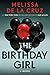The Birthday Girl: A Novel