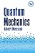 Quantum Mechanics (Dover Books on Physics)
