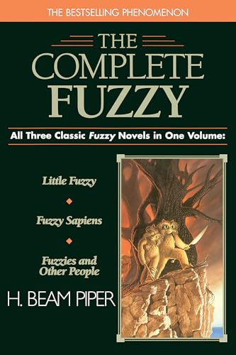 The Complete Fuzzy (By: H. Beam Piper)