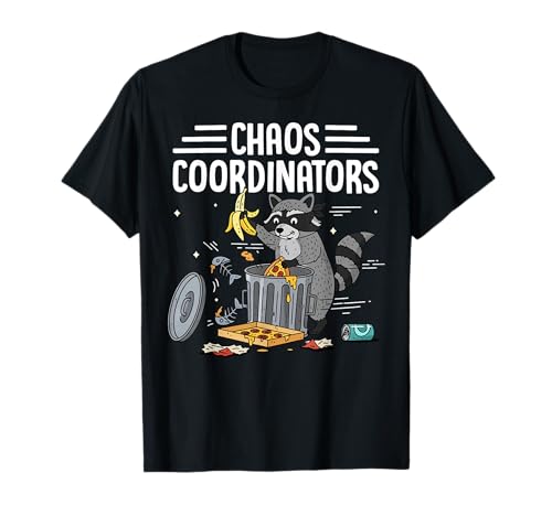 Raccoon Chaos Coordinators Squad Life Vibes T�V���c