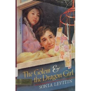 Hardcover The Golem and the Dragon Girl Book
