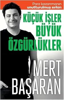 Paperback Kücük Isler Büyük Özgürlükler [Turkish] Book