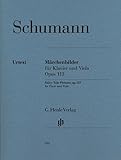märchenbilder schumann  Märchenbilder op. 113. Viola, Klavier: Besetzung: Viola und Klavier (G. Henle Urtext-Ausgabe)