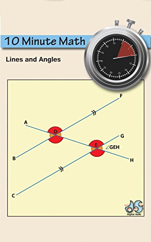  10 Minute Math: Lines and Angles (English Edition)