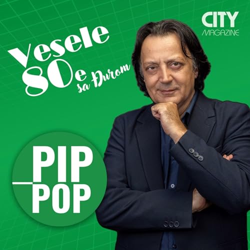 Vesele 80e sa Đurom - PIP POP cover art