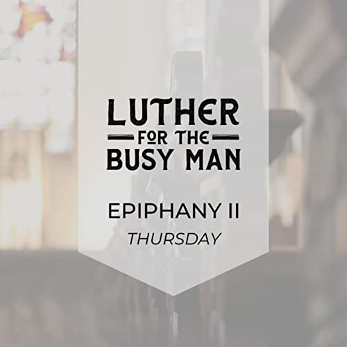 Epiphany II - Thursday