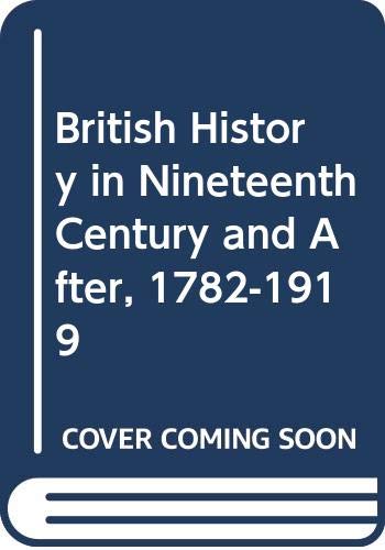 British History in Nineteenth Century and After... 0582482461 Book Cover