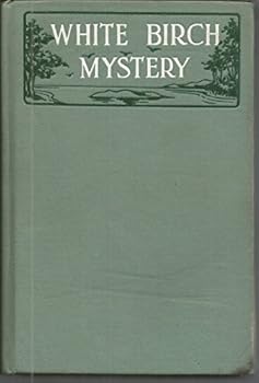 The White Birch Mystery