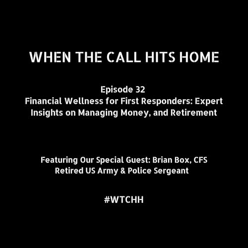 Page de couverture de Financial Wellness for First Responders: Expert Insights on Managing Money, and Retirement
