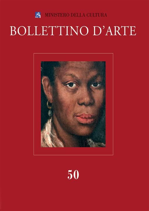 Bollettino D'arte Aprile-giugno 2021 guide authentification art italien ancien