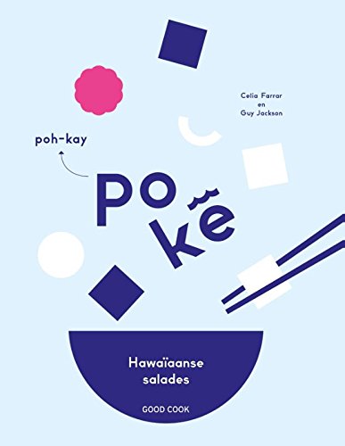 Poké: Hawaïaanse salades