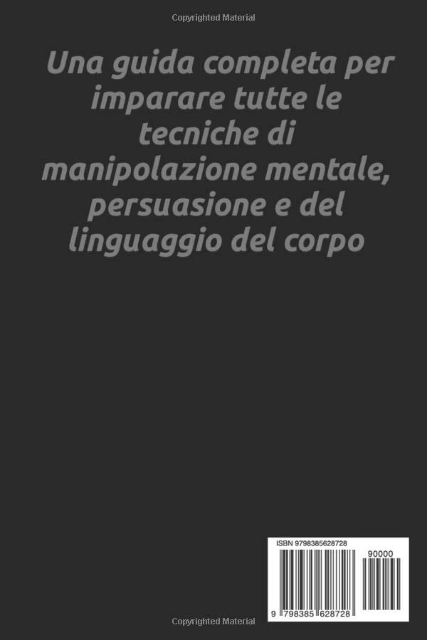 Miniatura 2 de LA GUIDA DI PSICOLOGIA OSCURA 7 LIBRI IN UNO Una guida completa per imparare tutte le tecniche di manipolazione mentale, persuasione e del
