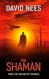 The Shaman: Book Two in the Dan Stone Series