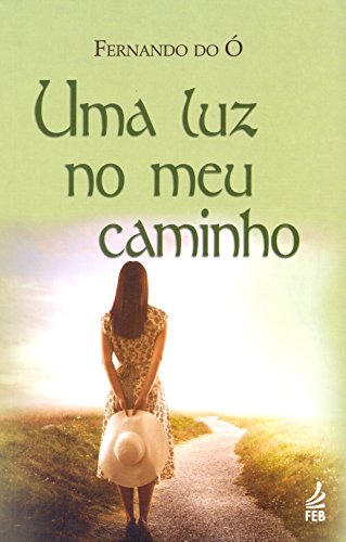 Uma luz no meu Caminho
