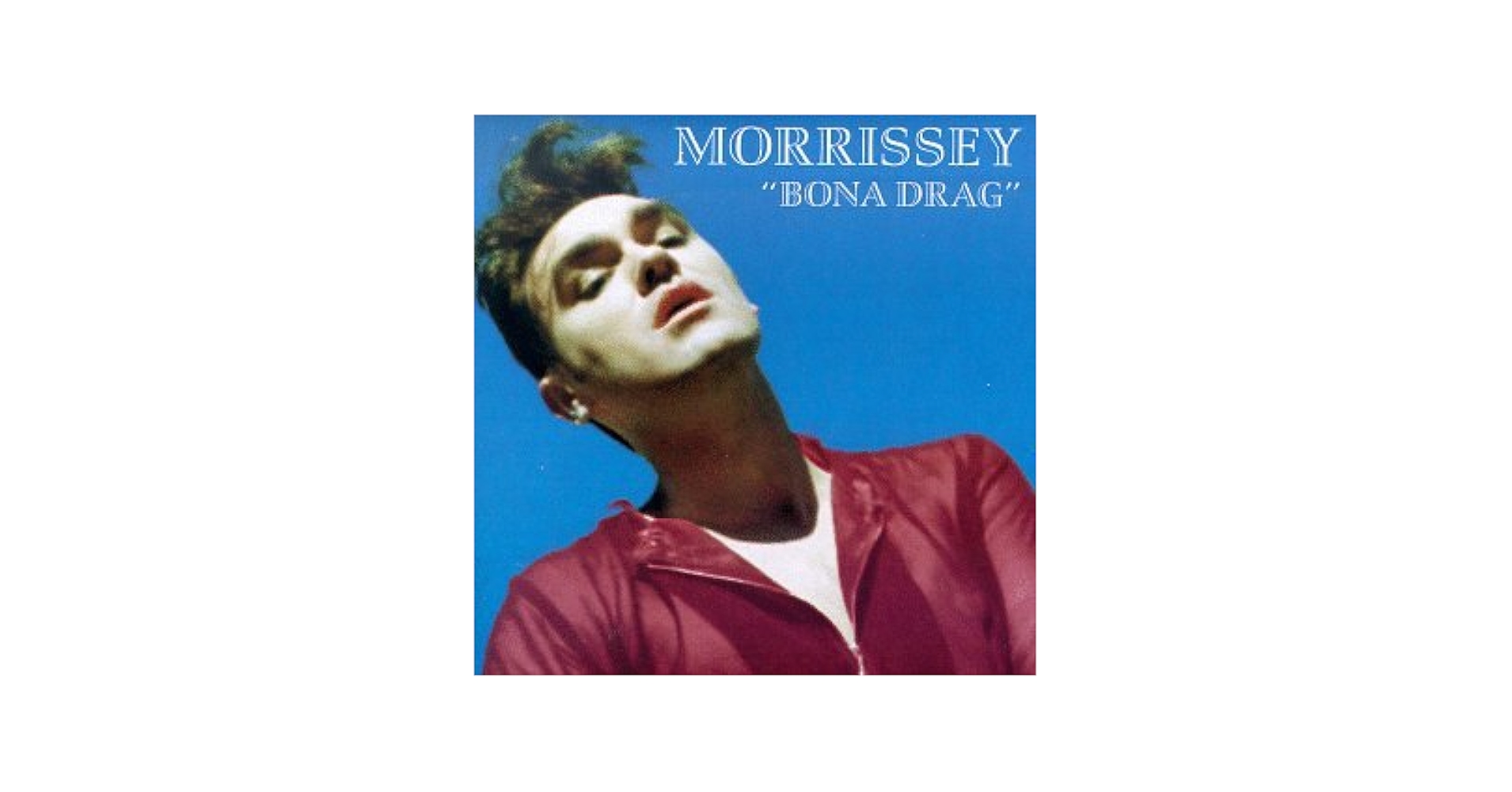 Morrissey – Bona Drag UK1990盤 Morrissey - Bona Drag - Amazon.com Music