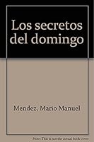Los secretos del domingo (Spanish Edition) 9875508187 Book Cover