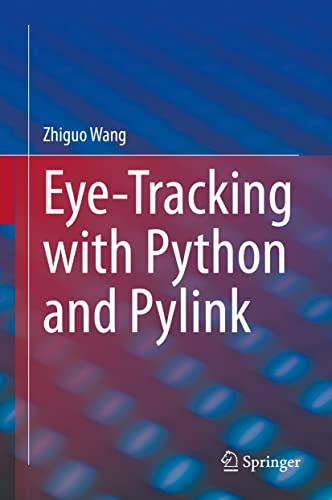 Eye-tracking With Python and Pylink view 2