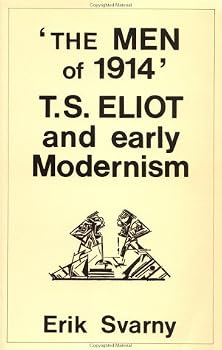 Paperback The Men of 1914: T.S. Eliot and Early Modernism Book