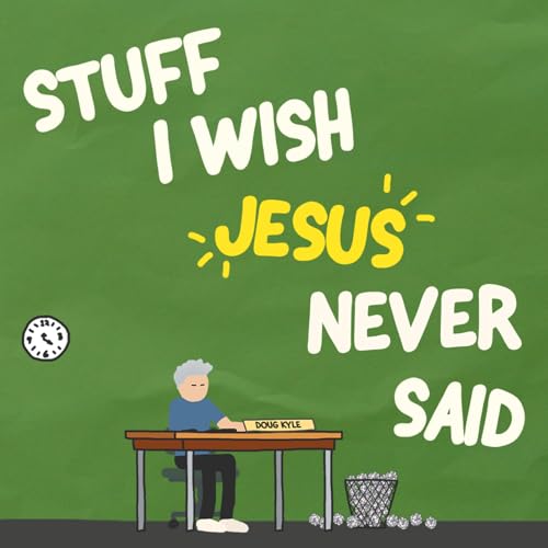 S.3 Ep. 12 || Go Borrow a Donkey || Stuff I Wish Jesus Never Said
