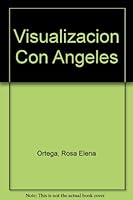 Visualizacion Con Angeles 9507641785 Book Cover